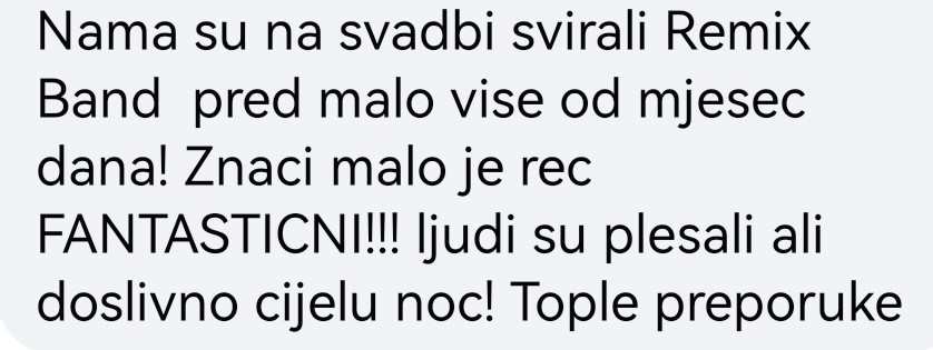 Komentar klijenta o Remix Bandu 11